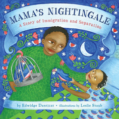 Mama's Nightingale: A Story of Immigration and Separation - Ingram