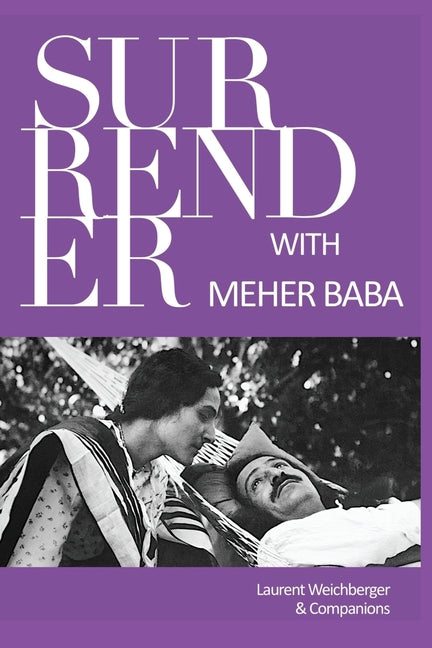 Surrender with Meher Baba - Ingram