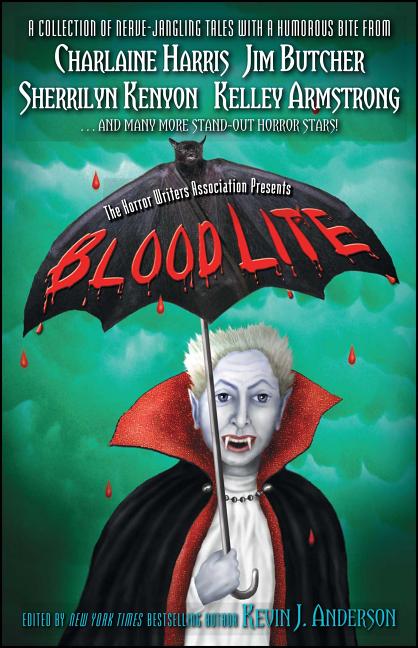 Blood Lite: An Anthology of Humorous Horror Stories Presented by the Horror Writers Association - Ingram