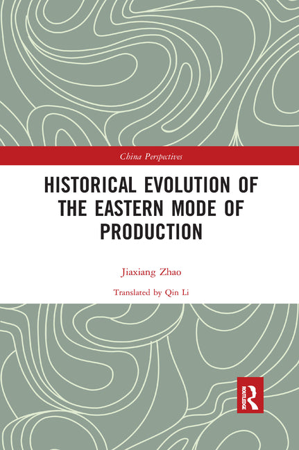 Historical Evolution of the Eastern Mode of Production - Ingram