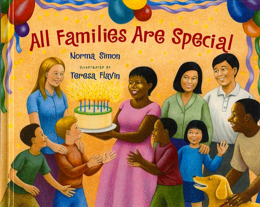 All Families Are Special - Ingram