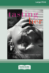 Tasting Her: Oral Sex Stories (16pt Large Print Edition) - Ingram