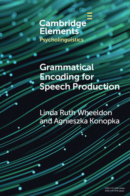 Grammatical Encoding for Speech Production - Ingram