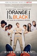 Orange Is the New Black (Movie Tie-In Edition): My Year in a Women's Prison - Ingram