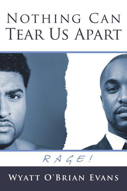 Nothing Can Tear Us Apart: Rage! - Ingram