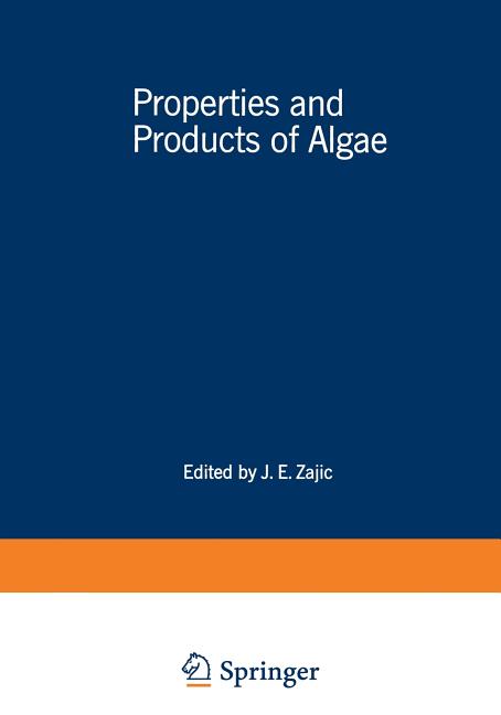 Properties and Products of Algae: Proceedings of the Symposium on the Culture of Algae Sponsored by the Division of Microbial Chemistry and Technology - Ingram