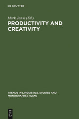 Productivity and Creativity: Studies in General and Descriptive Linguistics in Honor of E. M. Uhlenbeck (Reprint 2011) - Ingram