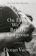 On Earth We're Briefly Gorgeous - Ingram