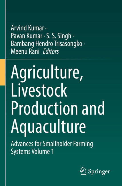 Agriculture, Livestock Production and Aquaculture: Advances for Smallholder Farming Systems Volume 1 (2022) - Ingram