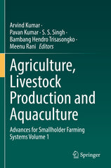 Agriculture, Livestock Production and Aquaculture: Advances for Smallholder Farming Systems Volume 1 (2022) - Ingram