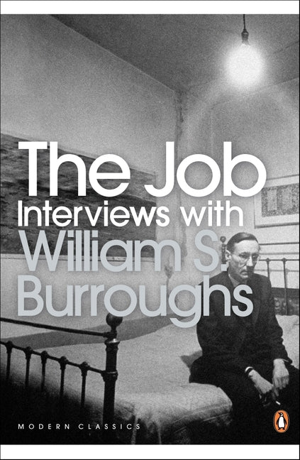Job: Interviews with William S. Burroughs (Revised) - Ingram