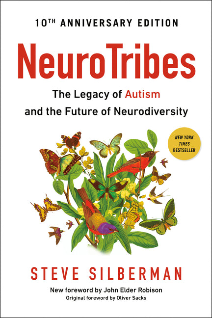 Neurotribes: The Legacy of Autism and the Future of Neurodiversity - Ingram