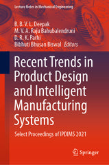 Recent Trends in Product Design and Intelligent Manufacturing Systems: Select Proceedings of Ipdims 2021 (2023) - Ingram