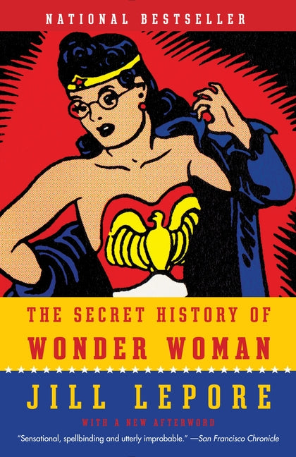 Secret History of Wonder Woman - Ingram