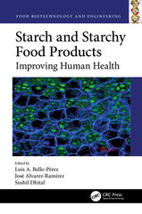 Starch and Starchy Food Products: Improving Human Health - Ingram