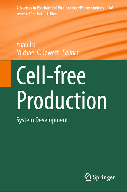 Cell-Free Production: System Development (2023) - Ingram