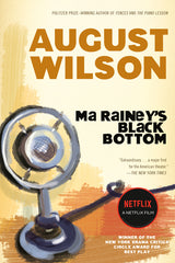 Ma Rainey's Black Bottom: A Play - Ingram