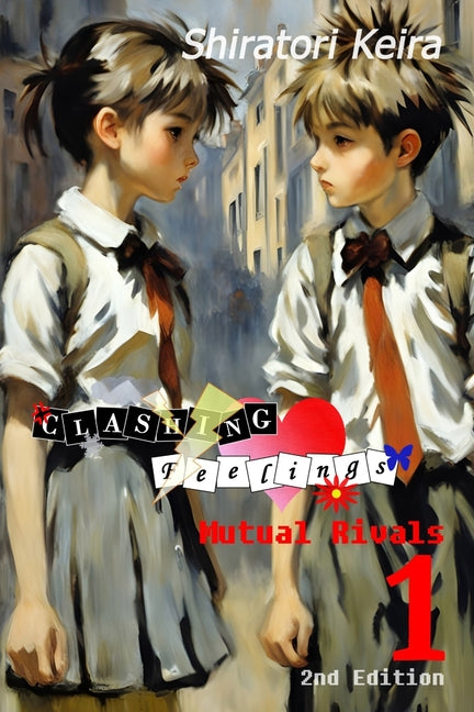 Clashing Feelings Volume 1: Mutual Rivals - Ingram