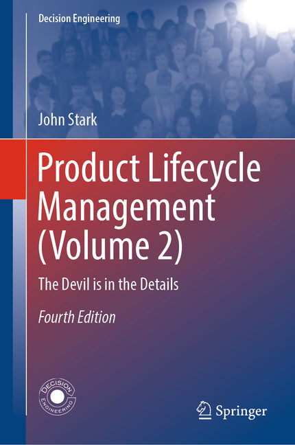 Product Lifecycle Management (Volume 2): The Devil Is in the Details (Fourth 2024) - Ingram