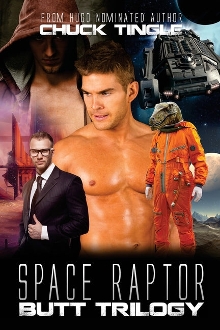 Space Raptor Butt Trilogy - Ingram
