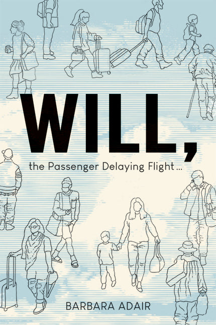 Will, the Passenger Delaying Flight - Ingram