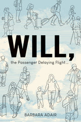 Will, the Passenger Delaying Flight - Ingram