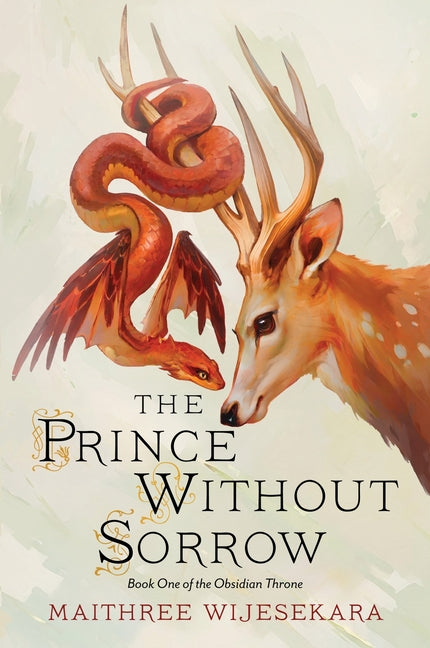 The Prince Without Sorrow: Book One of the Obsidian Throne