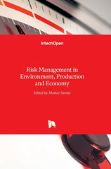 Risk Management in Environment, Production and Economy - Ingram