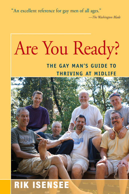 Are You Ready?: The Gay Man's Guide to Thriving at Midlife - Ingram