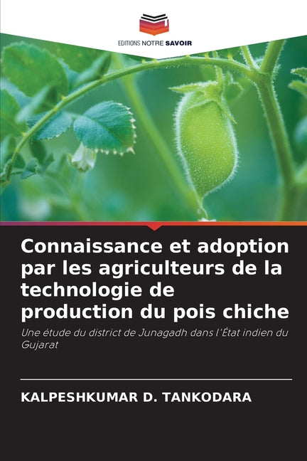 Connaissance et adoption par les agriculteurs de la technologie de production du pois chiche - Ingram