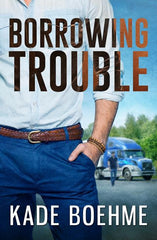 Borrowing Trouble - Ingram