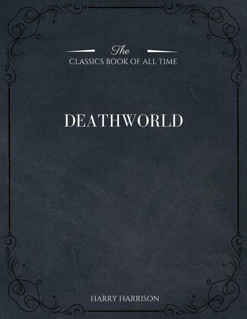 Deathworld by Harry Harrison, Science Fiction, Fantasy - Ingram