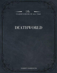 Deathworld by Harry Harrison, Science Fiction, Fantasy - Ingram