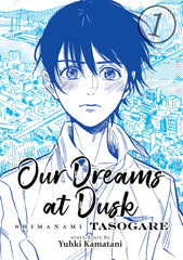 Our Dreams at Dusk: Shimanami Tasogare Vol. 1 - Ingram