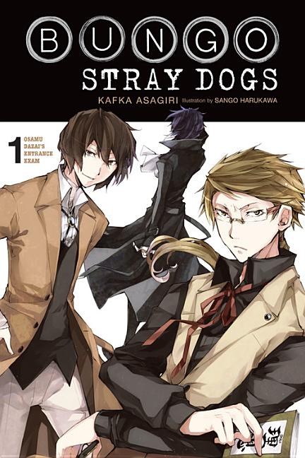 Bungo Stray Dogs, Vol. 1 (Light Novel): Osamu Dazai's Entrance Exam - Ingram