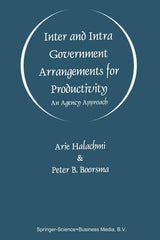 Inter and Intra Government Arrangements for Productivity: An Agency Approach - Ingram