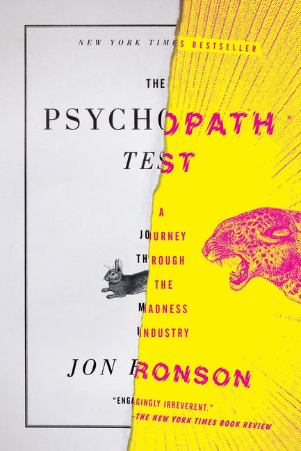 Psychopath Test: A Journey Through the Madness Industry - Ingram