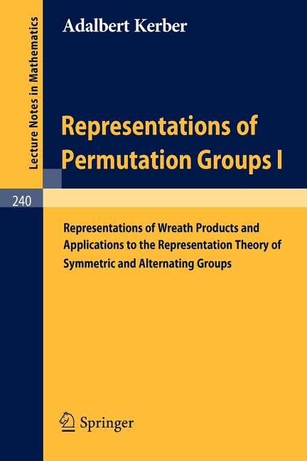 Representations of Permutation Groups I: Representations of Wreath Products and Applications to the Representation Theory of Symmetric and Alternating - Ingram