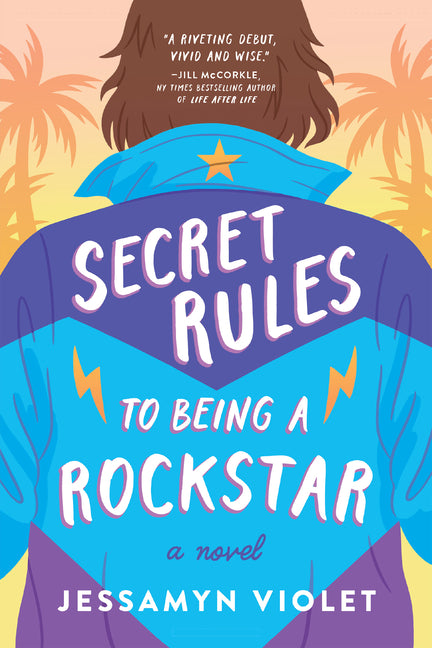 Secret Rules to Being a Rockstar - Ingram