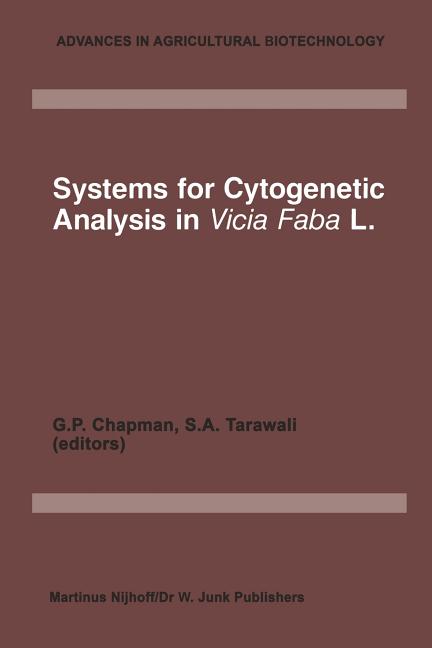 Systems for Cytogenetic Analysis in Vicia Faba L.: Proceedings of a Seminar in the EEC Programme of Coordination of Research on Plant Productivity, He - Ingram