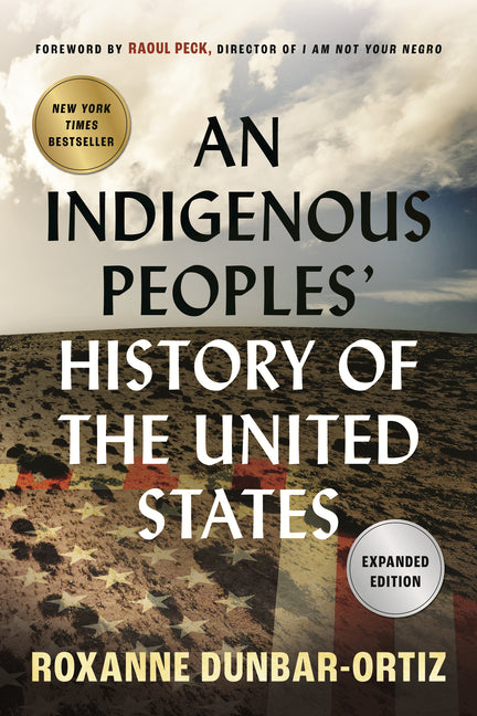 Indigenous Peoples' History of the United States - Ingram