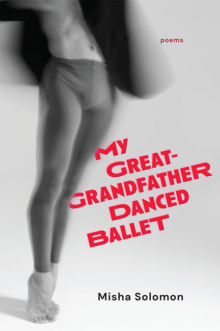My Great-Grandfather Danced Ballet - Ingram