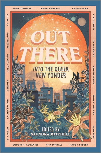 Out There: Into the Queer New Yonder (Original)