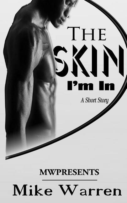 Skin I'm In - Ingram