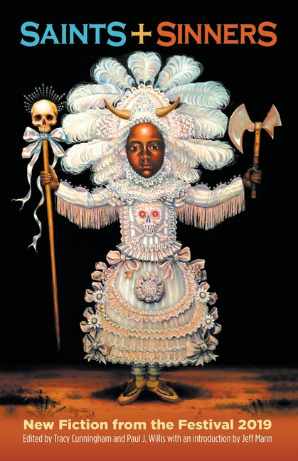 Saints + Sinners: New Fiction from the Festival 2019 - Ingram