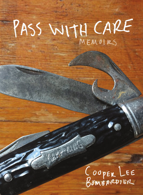 Pass with Care: Memoirs - Ingram