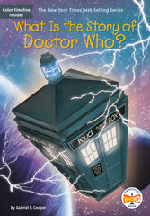 What Is the Story of Doctor Who? - Ingram