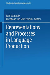 Representations and Processes in Language Production (1999) - Ingram