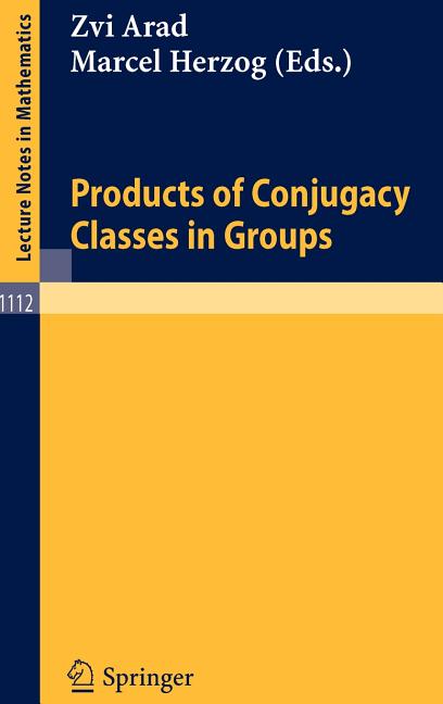Products of Conjugacy Classes in Groups (1985) - Ingram
