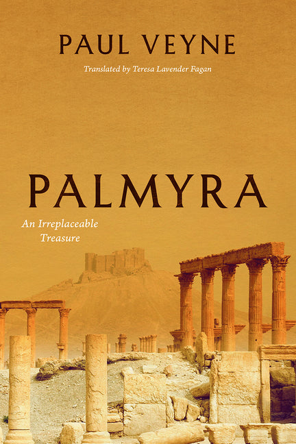Palmyra: An Irreplaceable Treasure - Ingram